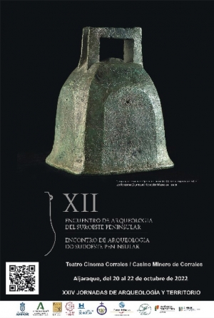XII Encontro de Arqueologia do Sudoeste Peninsular- Aljaraque, Huelva, 20 a 22 de outubro