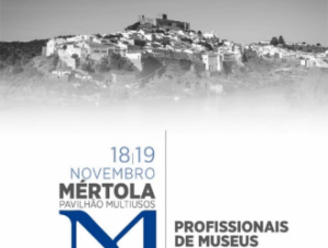Encontros de Outono do ICOM Portugal_Mértola 18 e 19 de novembro