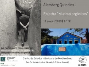 Palestra “Museus orgânicos”, 11 de Janeiro, Sede do CAM