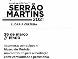 Lembrar Serrão Martins 2021