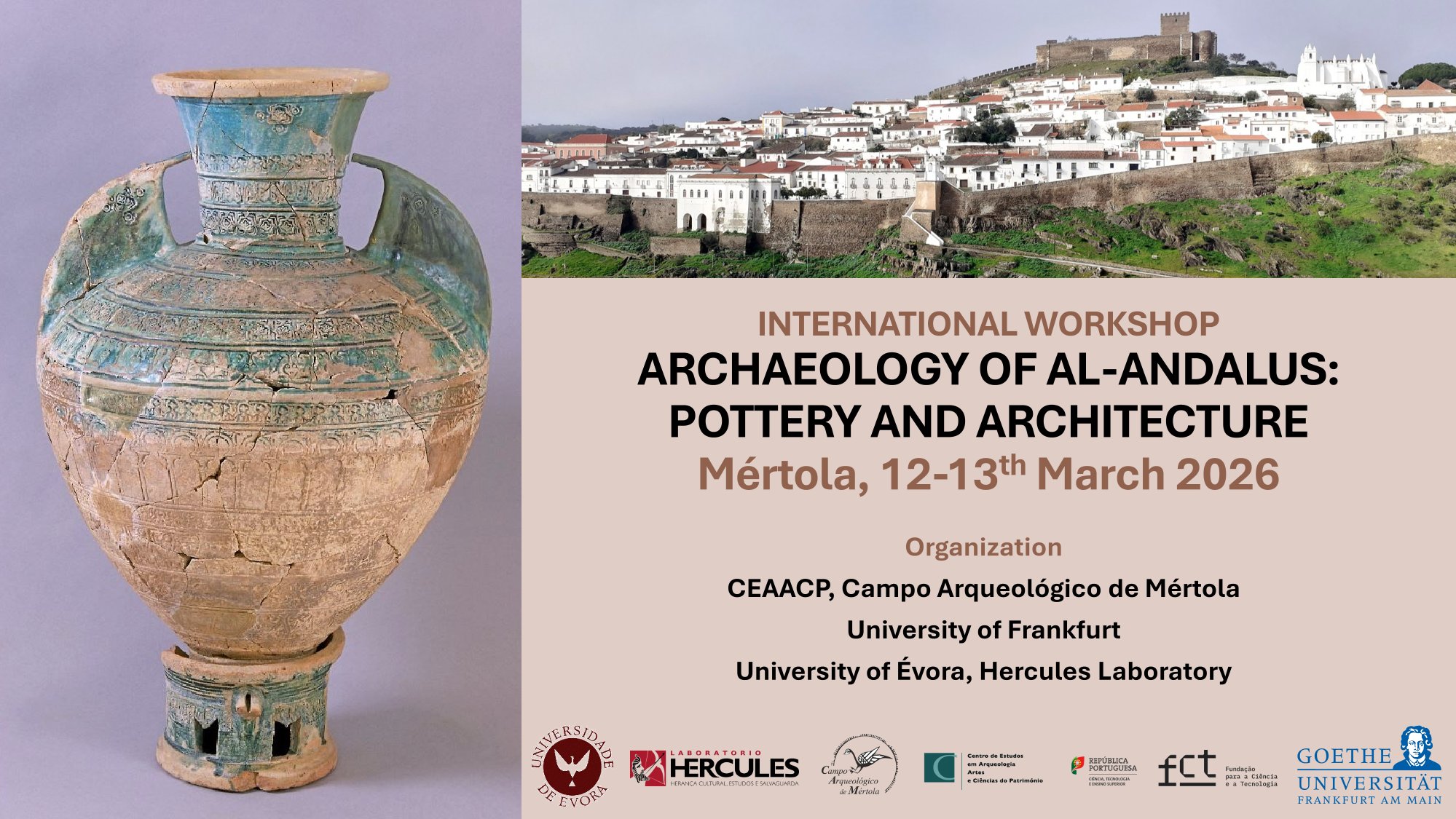 Mértola INTERNATIONAL WORKSHOP: “Achaeology of Al-Andalus: Pottery and Architecture”