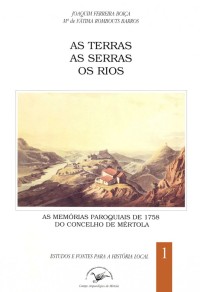 As Terras - As Serras - Os Rios