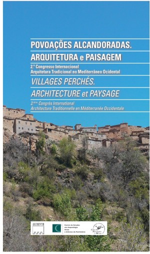 “Povoações alcandoradas. Arquitetura e paisagem”