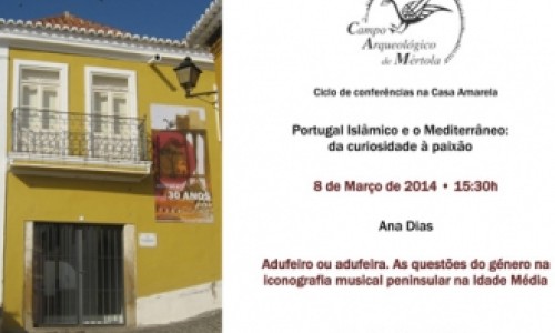 Conferências na Casa Amarela – 8 Março 2013