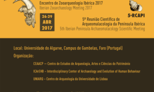 Primeiro Encontro de Zooarqueologia Ibérica (EZI2017) e a 5ª edição da Reunião C