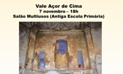 "Caminhos da Religiosidade" – Vale de Açor de Cima