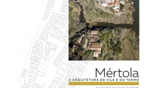 Exposição Arquitetura Tradicional da vila e do termo de Mértola